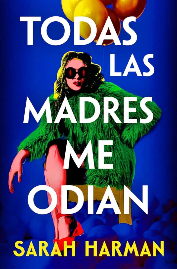 Todas las madres me odian - Cultura