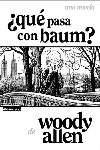 '¿Qué pasa con Baum?', primera novela de Woody Allen