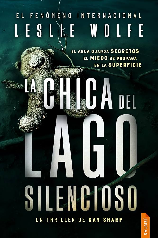 La chica del lago silencioso - Escritoras de thriller La chica del lago silencioso - Escritoras de thriller