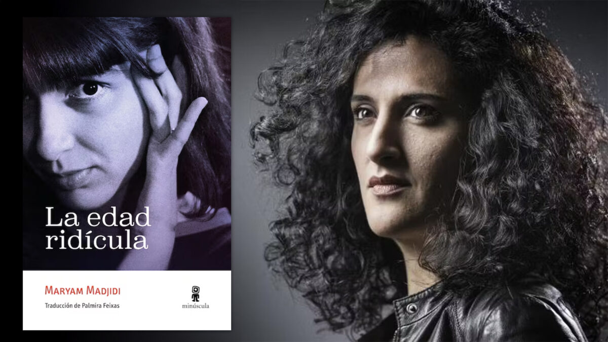 Maryam Madjidi y la adolescencia como campo de batalla en 'La edad ridícula'