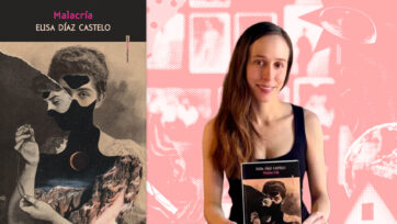 La madre ausente como herida política: Elisa Díaz Castelo y el duelo en ‘Malacría’