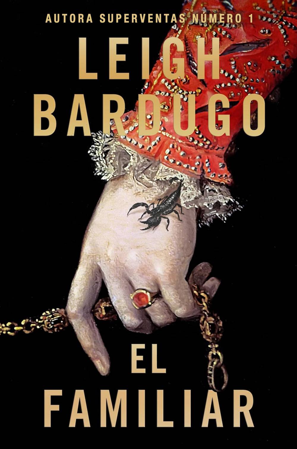 El familiar, de Leigh Bardugo