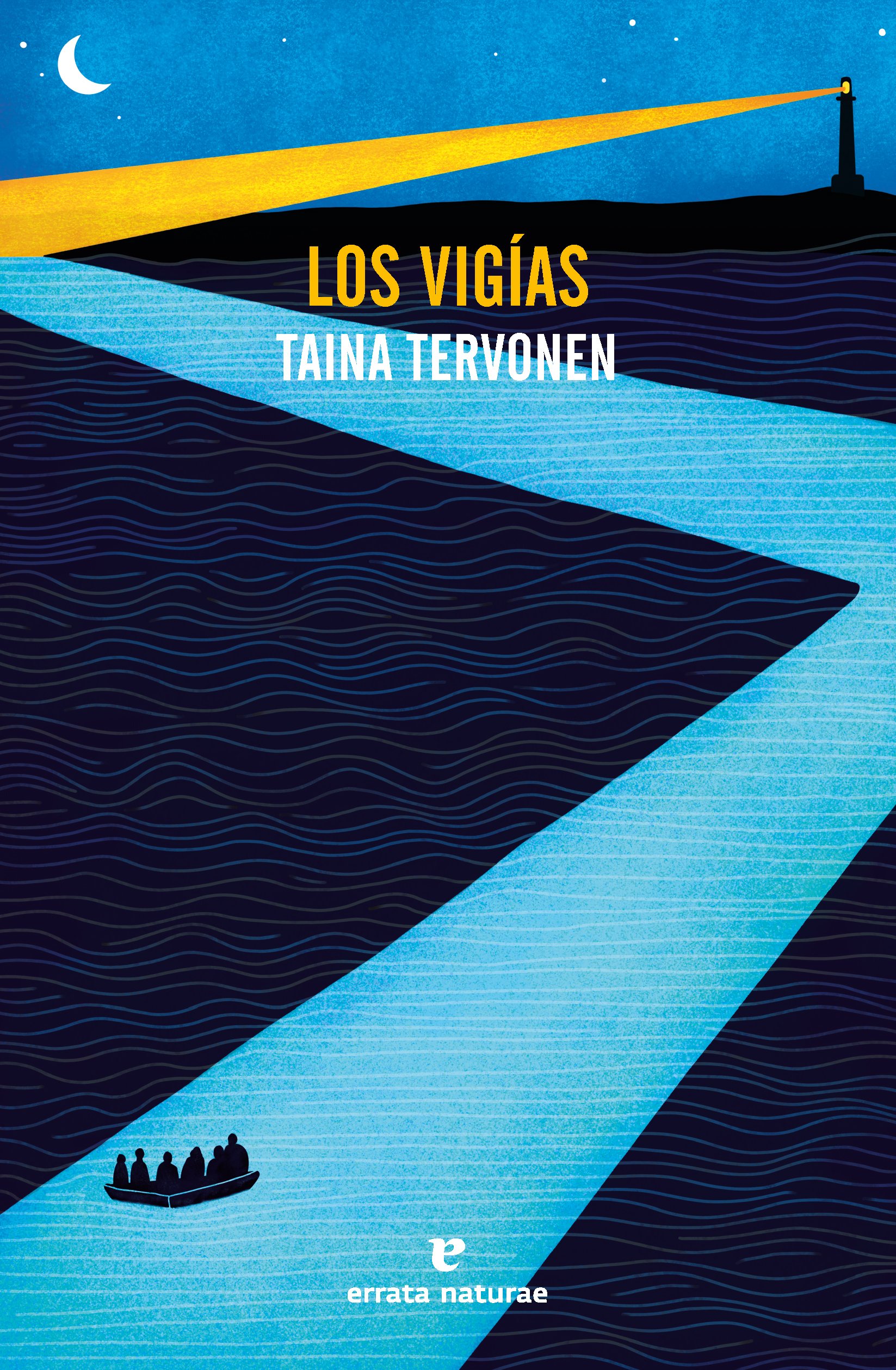 'Los vigías', de Taina Tervonen