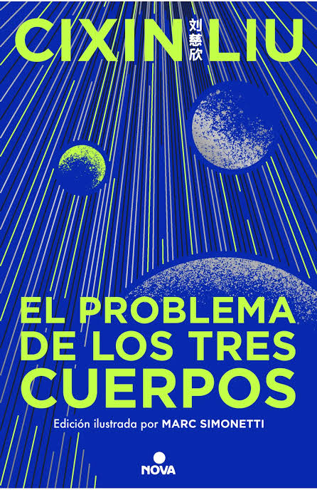 El problema de los tres cuerpos - Ciencia ficción china