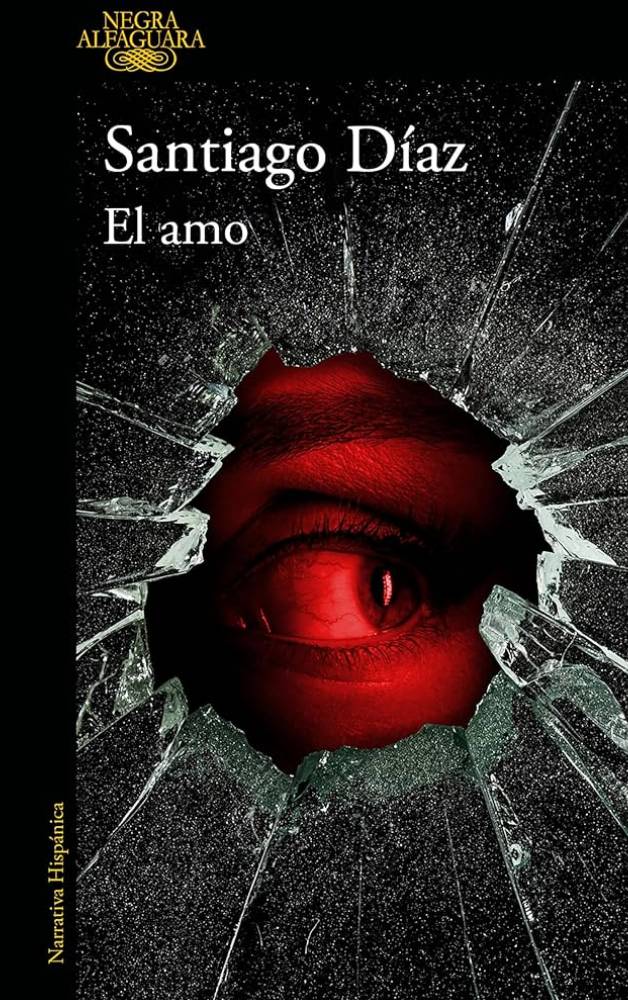 El amo - Las mejores novelas de 2026 El amo - Las mejores novelas de 2026