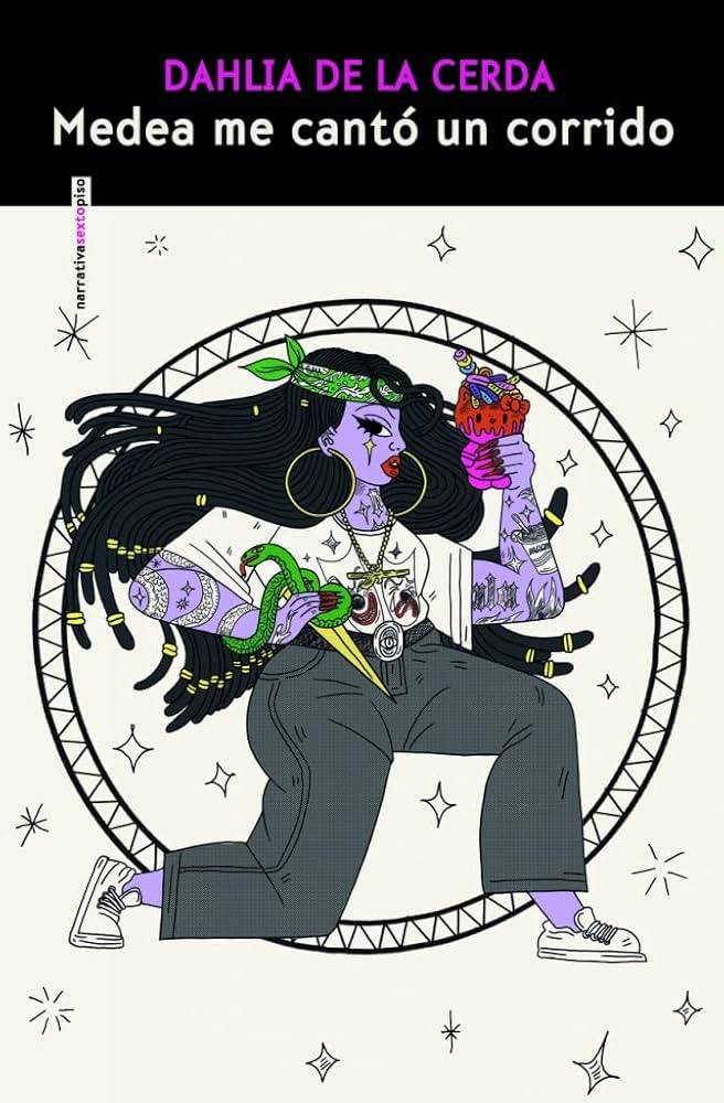 Medea me cantó un corrido - Mejores novelas para el verano Medea me cantó un corrido - Mejores novelas para el verano