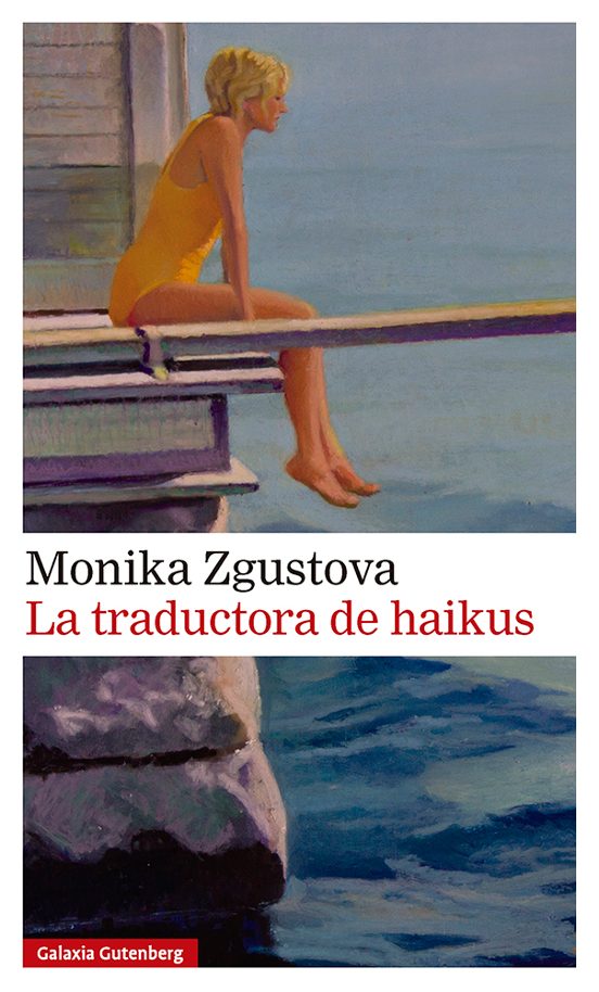 'La traductora de haikus', de Monika Zugstova