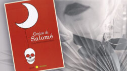 La erótica de la decapitación: 'Cantos de Salomé', de Lara Mantoanelli