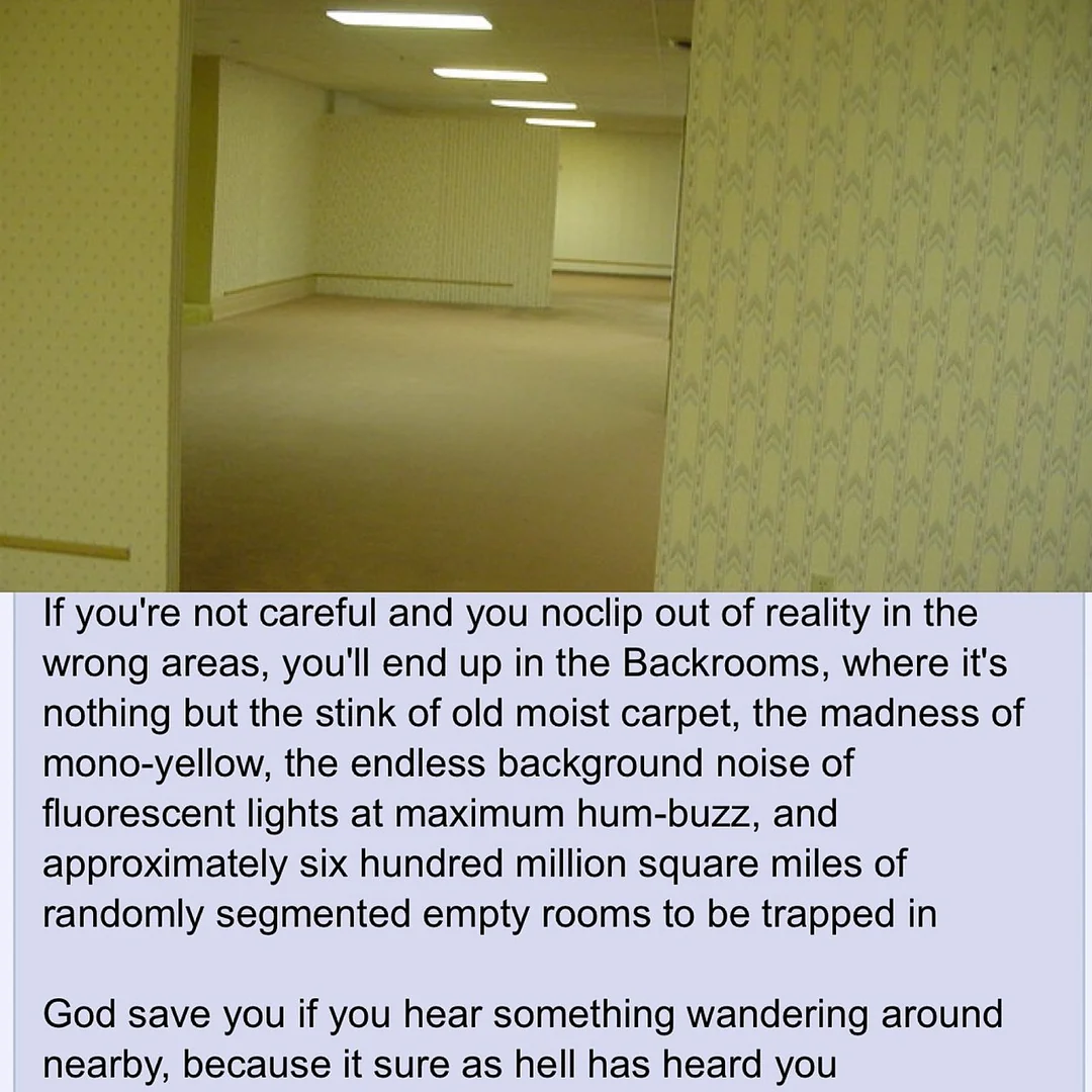 El origen de los 'backrooms' fue un post en la web 4chan
