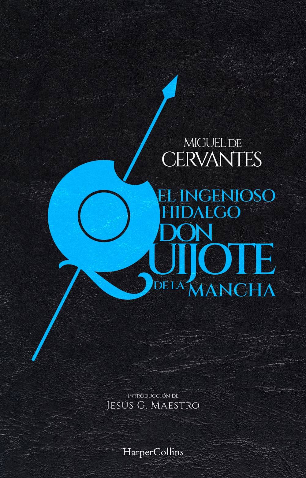 La edición de lujo de El Quijote La edición de lujo de El Quijote
