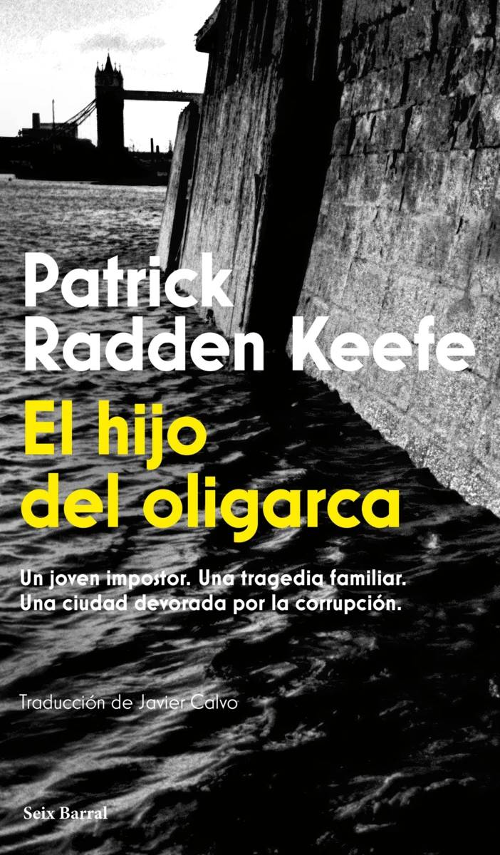 El hijo del oligarca - Las novedades editoriales de otoño El hijo del oligarca - Las novedades editoriales de otoño