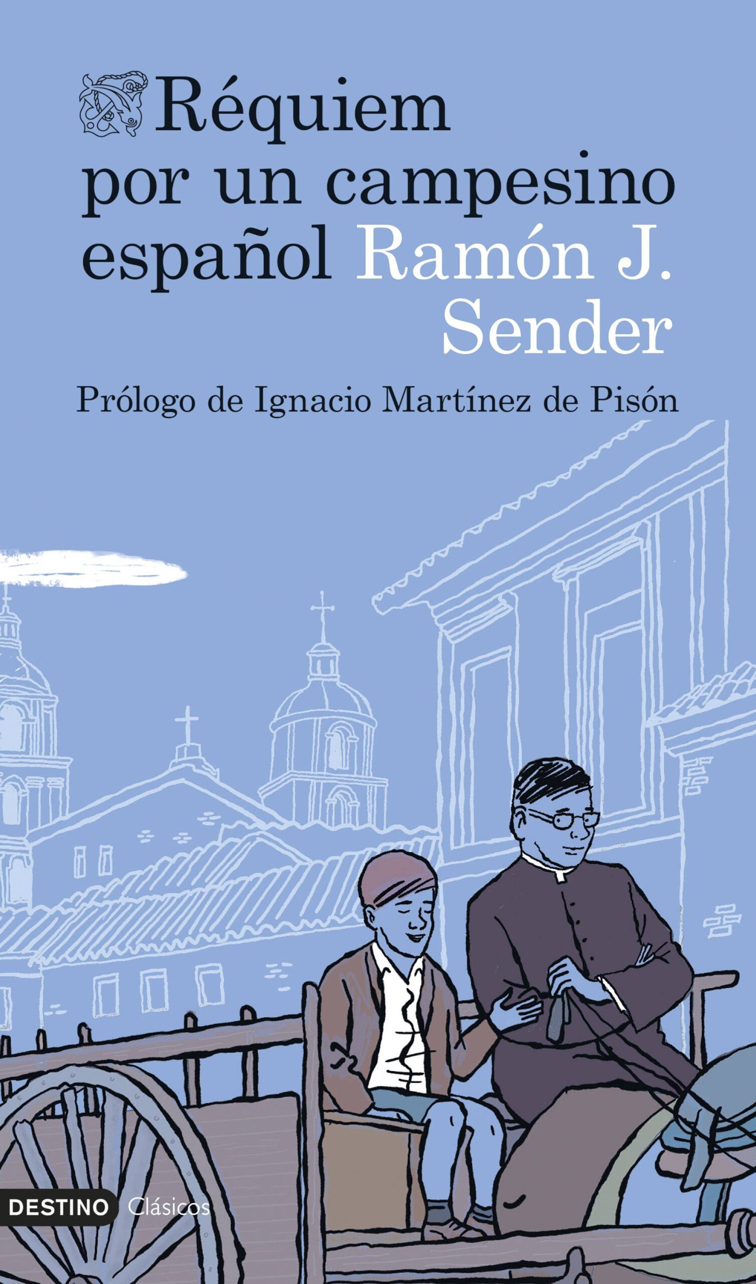 Réquiem por un campesino español - Novelas sobre la Guerra Civil española Réquiem por un campesino español - Novelas sobre la Guerra Civil española