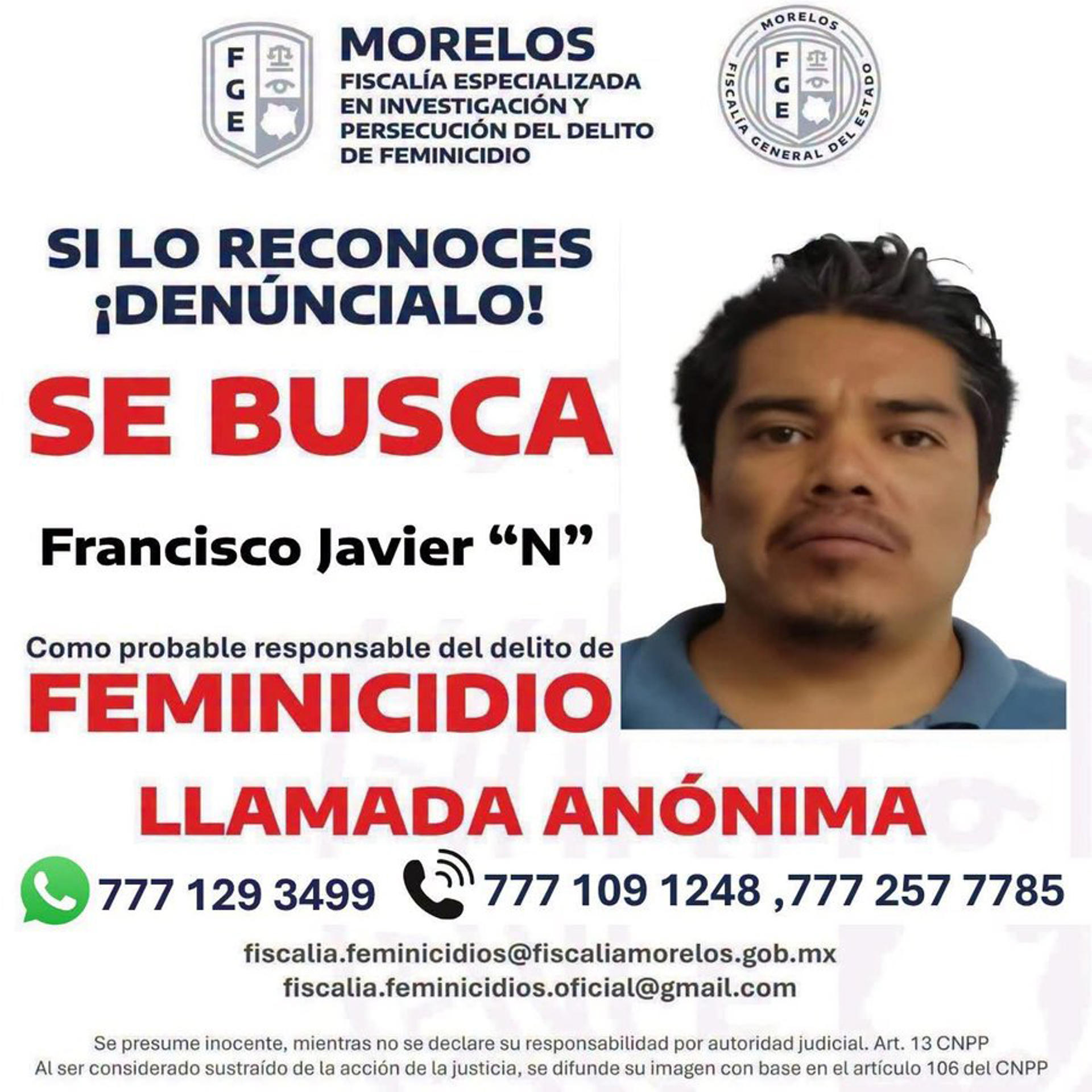 Imagen difundida por la Fiscalía de Morelos, donde se observa una ficha de búsqueda contra Francisco Javier, señalado como el presunto responsable del asesinato de la estudiante española Claudia Tacoronte, de 21 años, en el estado de Morelos (México). EFE/Fiscalía de Morelos/SOLO USO EDITORIAL/NO VENTAS/SOLO DISPONIBLE PARA ILUSTRAR LA NOTICIA QUE ACOMPAÑA(CRÉDITO OBLIGATORIO)