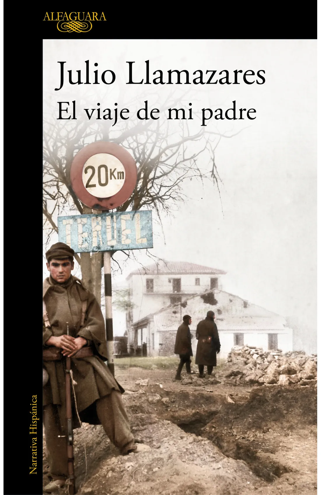 El viaje de mi padre (Alfaguara)